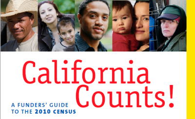 California Counts! A Funders' Guide to the 2010 Census